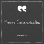 La Process Communication : un modèle pour manager, motiver et diriger en personne